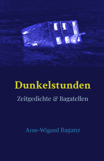 Dunkelstunden (2022) � Gedichte